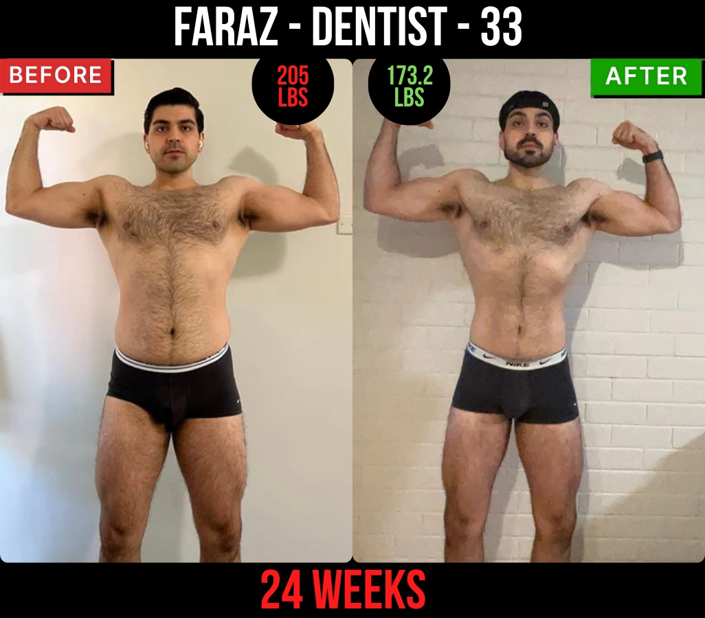 Faraz, dentist, 33, before and after: 205 lb to 173.2 lb in 24 weeks
